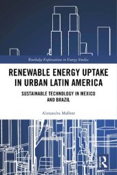 book Renewable Energy Uptake in Urban Latin America: Sustainable Technology in Mexico and Brazil