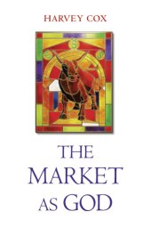 book The market as God