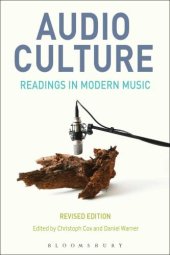 book Audio Culture, Revised Edition: Readings in Modern Music