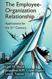 book The Employee-organization Relationship: Applications for the 21st Century (Series in Applied Psychology)