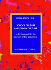 book SCHOOL CULTURE and FAMILY CULTURE within the context of the pandemic