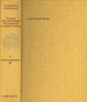 book Storia del pensiero filosofico e scientifico. VOLUME 5. L'Ottocento[2] (NUOVA con INDICE)