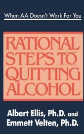 book When AA Doesn't Work For You: Rational Steps to Quitting Alcohol