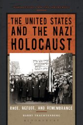 book The United States and the Nazi Holocaust