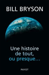 book Une histoire de tout, ou presque