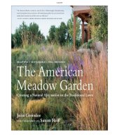 book The American Meadow Garden_ Creating a Natural Alternative to the Traditional Lawn