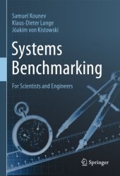 book Systems Benchmarking: For Scientists And Engineers