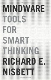 book Mindware: Tools for Smart Thinking