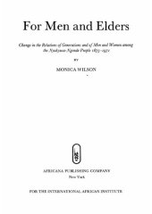 book For men and elders: change in the relations of generations and of men and women among the Nyakyusa-Ngonde People 1875-1971