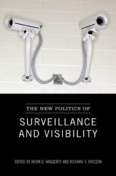 book The New Politics Of Surveillance And Visibility