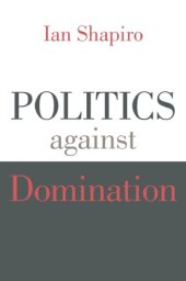 book Politics Against Domination