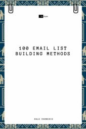 book 100 Email List Building Methods