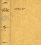 book Storia del pensiero filosofico e scientifico. VOLUME 6. Dall'Ottocento al Novecento[2] (NUOVA con INDICE)