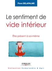 book Le sentiment de vide intérieur: être présent à soi-même