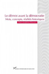 book Le dèmos avant la démocratie: Mots, concepts, réalités historiques (Prix de thèse)