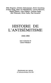 book Histoire de l'antisémitisme, 1945-1993