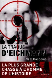 book La traque d'Eichmann