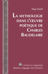 book La mythologie dans l'œuvre poétique de Charles Baudelaire