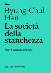 book La società della stanchezza