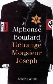 book L' étrange Monsieur Joseph: récit