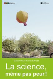 book La science, même pas peur: Un outil original: La Conclusion Locale Provisoire