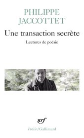 book Une transaction secrète: lectures de poésie