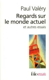 book Regards sur le monde actuel et autres essais