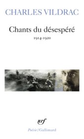 book Chants du désespéré: 1914-1920