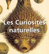 book Les curiosités naturelles