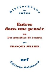 book Entrer dans une pensée ou des possibles de l'esprit