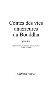 book Contes des vies antérieures du Bouddha