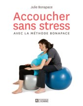 book Accoucher sans stress avec la méthode Bonapace