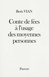 book Conte de fées à l'usage des moyennes personnes