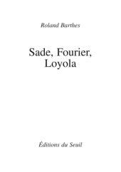 book Sade, Fourier, Loyola