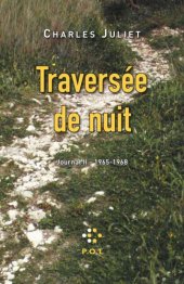 book Traversée de nuit journal II, 1965-1968