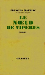 book Le Nœud de vipères de François Mauriac (Fiche de lecture)