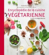 book Encyclopédie de la cuisine végétarienne