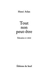 book Tout, non, peut-être. Education et vérité