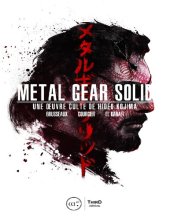 book Metal Gear Solid : Une œuvre culte de Hideo Kojima