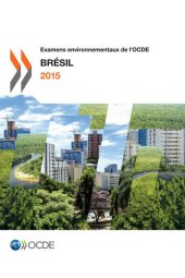 book Examens environnementaux de l’OCDE : Brésil 2015