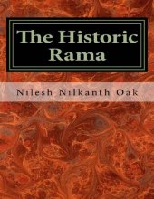 book The Historic Rama: Indian Civilization at the End of Pleistocene