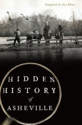 book Hidden History of Asheville