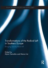 book Transformations of the Radical Left in Southern Europe: Bringing Society Back In?