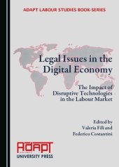 book Legal Issues in the Digital Economy: The Impact of Disruptive Technologies in the Labour Market