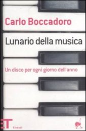 book Lunario della musica. Un disco per ogni giorno dell'anno