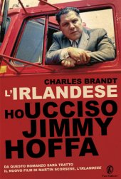 book L'irlandese, Ho ucciso Jimmy Hoffa