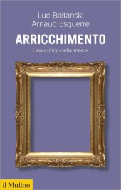 book Arricchimento: una critica della merce