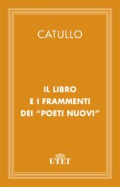 book Il libro e i Frammenti dei Poeti Nuovi