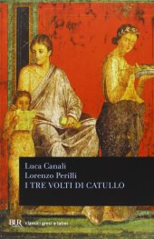 book I tre volti di Catullo