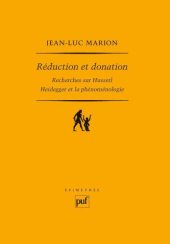 book Réduction et donation: Recherches sur Husserl, Heidegger et la phénoménologie (Epimethée)